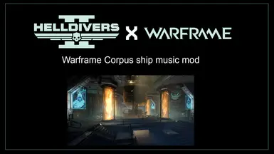 Warframe Corpus Ship Audio Mod