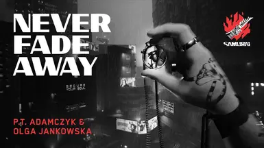 Never Fade Away - SAMURAI Decent music