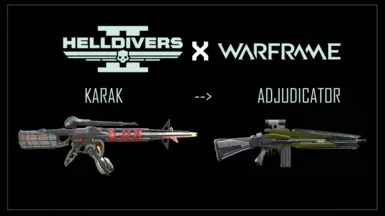 Warframe KARAK - Adjudicator Replacer