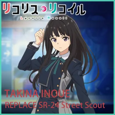 TAKINA INOUE REPLACE SR-24 Street Scout
