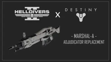D2 - Marshal-A - Adjudicator Replacer