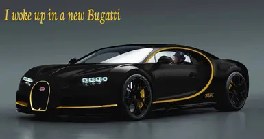 I woke up in a new Bugatti (FRV)