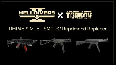 EFT UMP45 and MP5 - SMG-32 Reprimand Conversion