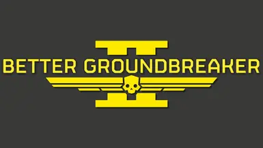 Better Ground Breaker