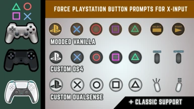 Force PlayStation Button prompts on X-Input controllers