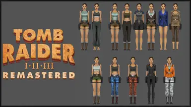 Tomb Raider - I-II-III Remastered - Enhanced Outfits