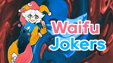 Waifu Jokers