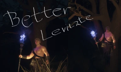 Better Levitate