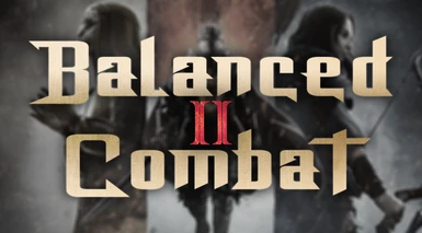 Balanced Combat 2 (For All Vocations)