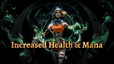 Increased Health and Mana 2X - 4X