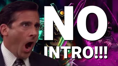 No-Intro (Skip Startup - Splash Videos)