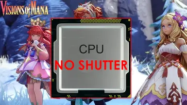 No Stutter For Visions Of Mana - High CPU Priority