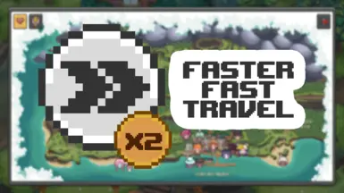 Faster Fast Travel