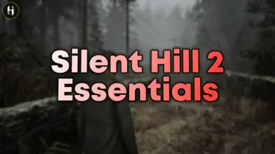 SH2 Essentials - Improved Graphics Performance Clarity and FG