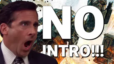 No-Intro (Skip Startup - Splash Videos)