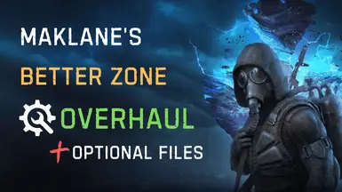 Maklane's Better Zone - Total Overhaul