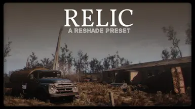 RELIC (ReShade Preset)