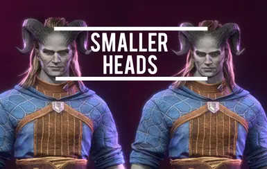 Smaller Heads