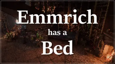 Emmrich Has a Bed