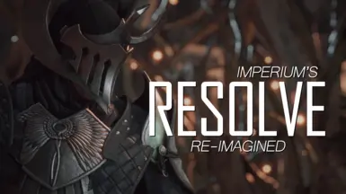 Imperium's Resolve Re-Imagined