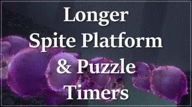 Longer Spite Platform and Puzzle Timers