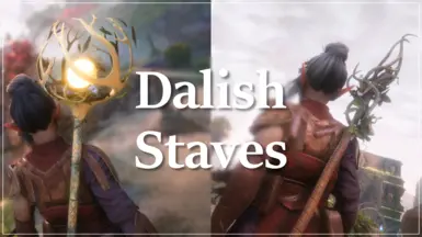 Dalish Staves - Staff of the Lost Empire and Staff of Treasured Memories
