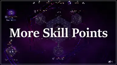 More Skill Points