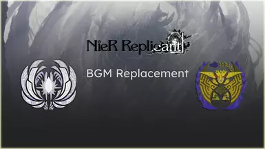Zoh Shia and Rey Dau (Nier BGM Replacements)