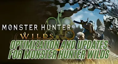 optimization for MonsterHunterWilds GPU AND CPU Performance FPS Optimizer