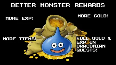 Better Monster Rewards