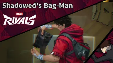 Shadowed's Bag-Man