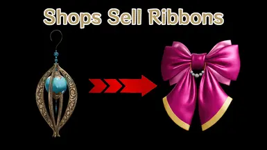 Shops Sell Ribbons and Ultimate Ribbon