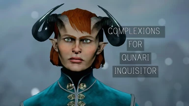 Complexions for qunari inquisitor
