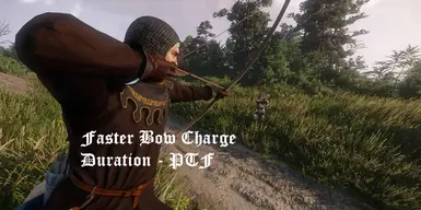 Faster Bow Charge Duration - PTF