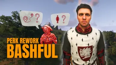 Bashful - Perk Rework