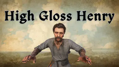 High Gloss Henry