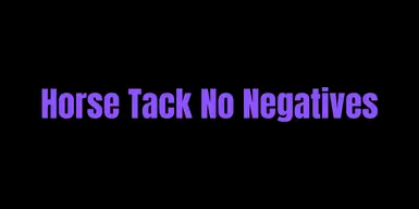 Horse Tack - No Negative Buffs - (PTF)