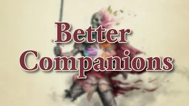 Better Companions