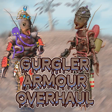 Gurgler Armour Overhaul