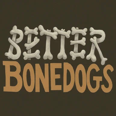 BETTER BONE DOGS (BONEDOGS EAT BODIES AND NEW ANIMAL FEEDER - SEVERED LIMBS)