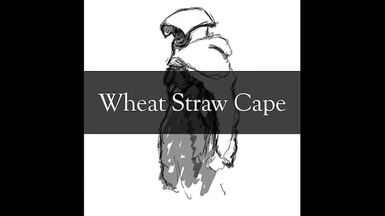 Wheat Straw Cape