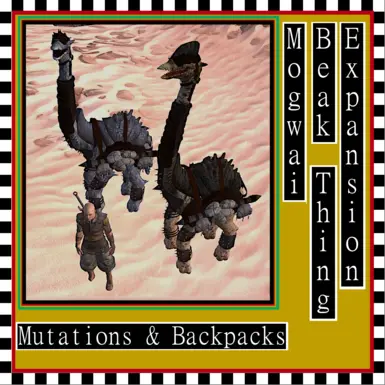 Mogwai Beak Thing Expansion - Mutations and Backpacks