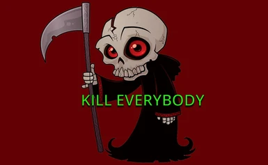 Kill Everybody