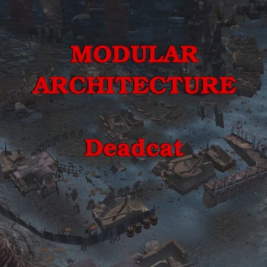 Modular Architecture - Deadcat