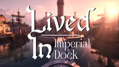 Lived In - Imperial Dock