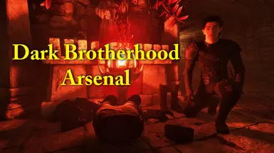 Dark Brotherhood Arsenal