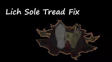 Lich Sole Tread Fix