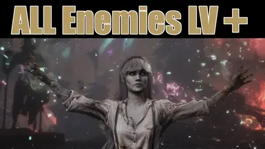 ALL Enemies Level 99 - 200 - 300 (3 Versions)