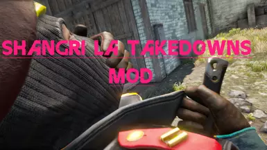 Shangri La Takedowns