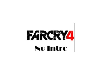 Far Cry 4 - No Intro